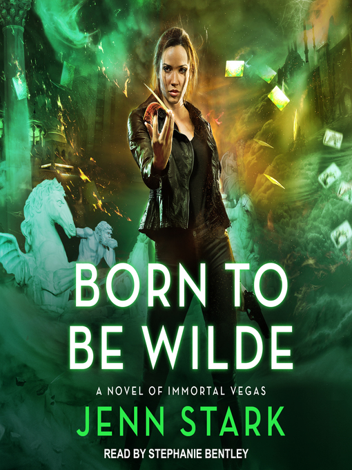 Title details for Born to Be Wilde by Jenn Stark - Available